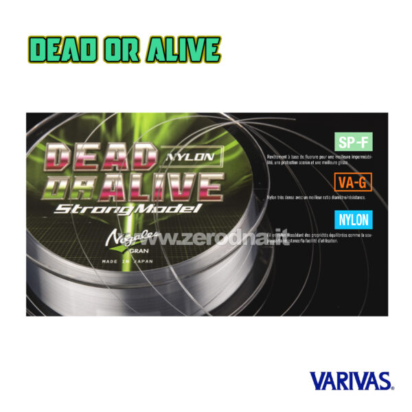 Nogales Dead or Alive Strong Model Nylon