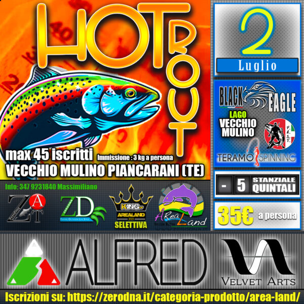 Hot Trout- 2 Luglio