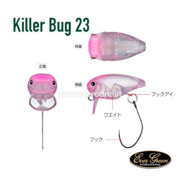 Evergreen Killer Bug 23