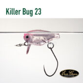 Evergreen Killer Bug 23
