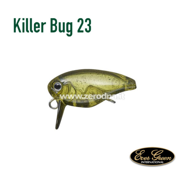 Evergreen Killer Bug 23 - #05