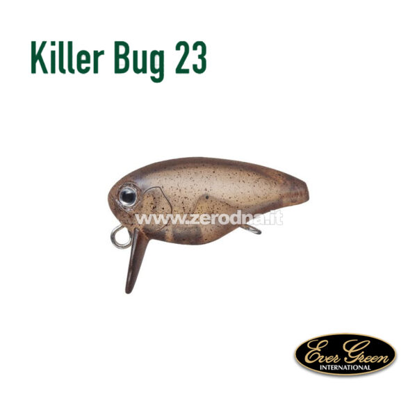 Evergreen Killer Bug 23 - #06