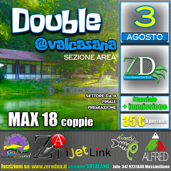 Double @ Valcasana -3 Agosto