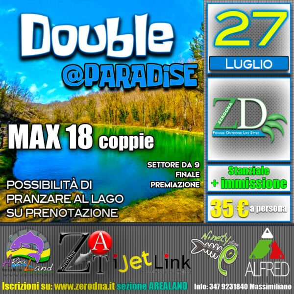 Double @ Paradise-  27 Luglio